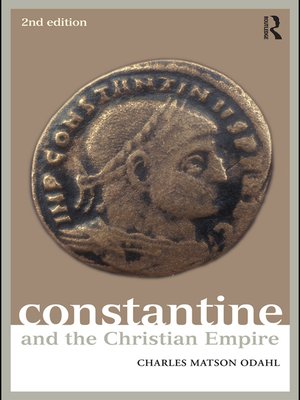 cover image of Constantine and the Christian Empire